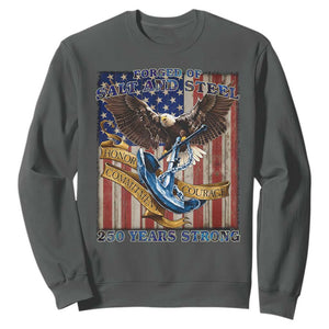 Military Navy 250th Anniversary Sweatshirt Forged of Salt and Steel Patriotic Eagle Anchor American Flag TS02 Dark Heather Print Your Wear
