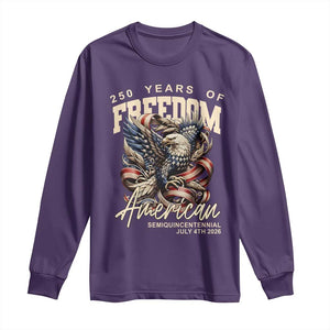 250 Years of Freedom Eagle Long Sleeve Shirt US 250th Anniversary American Semiquincentennial 2026 Patriotic TS02 Purple Print Your Wear