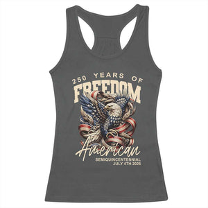 250 Years of Freedom Eagle Racerback Tank Top US 250th Anniversary American Semiquincentennial 2026 Patriotic TS02 Dark Heather Print Your Wear