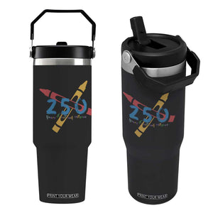 250 Years of Eating Crayons Flip Straw Tumbler Funny Military Crayon Joke Veterans Marines TS02 One Size: 30 oz Black Print Your Wear