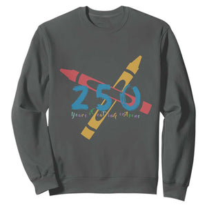 250 Years of Eating Crayons Sweatshirt Funny Military Crayon Joke Veterans Marines TS02 Dark Heather Print Your Wear