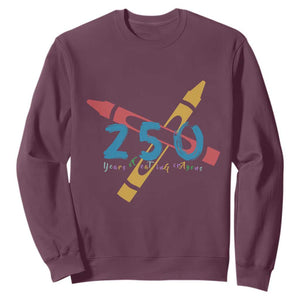 250 Years of Eating Crayons Sweatshirt Funny Military Crayon Joke Veterans Marines TS02 Maroon Print Your Wear