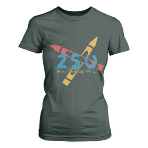 250 Years of Eating Crayons T Shirt For Women Funny Military Crayon Joke Veterans Marines TS02 Dark Forest Green Print Your Wear