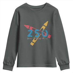 250 Years of Eating Crayons Youth Sweatshirt Funny Military Crayon Joke Veterans Marines TS02 Dark Heather Print Your Wear