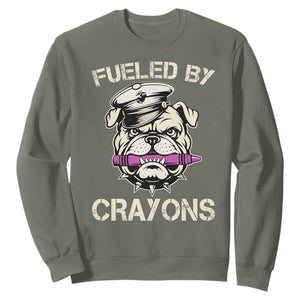 Fueled by Crayons Bulldog Sweatshirt Funny Military Crayon Eater Gift for Veterans TS02 Military Green Print Your Wear