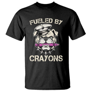 Fueled by Crayons Bulldog T Shirt Funny Military Crayon Eater Gift for Veterans TS02 Black Print Your Wear
