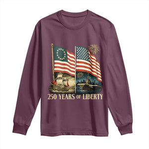 250 Years of Liberty Long Sleeve Shirt US 250th Anniversary Semiquincentennial 2026 Patriotic TS02 Maroon Print Your Wear