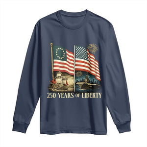 250 Years of Liberty Long Sleeve Shirt US 250th Anniversary Semiquincentennial 2026 Patriotic TS02 Navy Print Your Wear