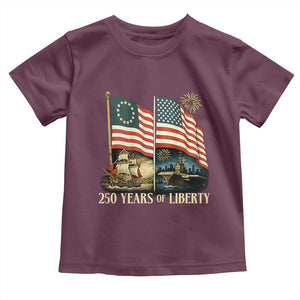 250 Years of Liberty Toddler T Shirt US 250th Anniversary Semiquincentennial 2026 Patriotic TS02 Maroon Print Your Wear