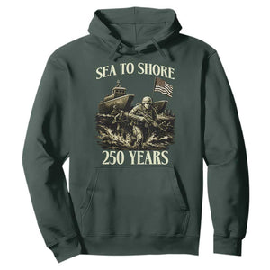 Military Navy 250th Anniversary Hoodie Sea To Shore 250 Years TS02 Dark Forest Green Print Your Wear