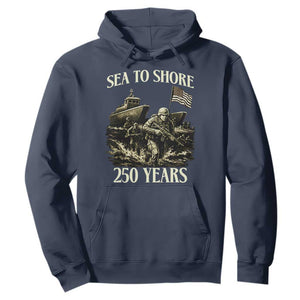 Military Navy 250th Anniversary Hoodie Sea To Shore 250 Years TS02 Navy Print Your Wear