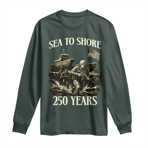 Military Navy 250th Anniversary Long Sleeve Shirt Sea To Shore 250 Years TS02 Dark Forest Green Print Your Wear