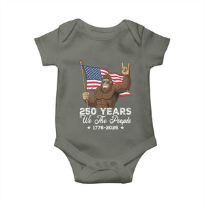 250 Years We The People Bigfoot Baby Onesie Funny Patriotic 1776 to 2026 US Semiquincentennial TS02 Military Green Print Your Wear
