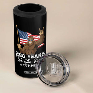 250 Years We The People Bigfoot 4 in 1 Can Cooler Tumbler Funny Patriotic 1776 to 2026 US Semiquincentennial TS02 Print Your Wear