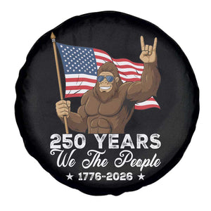 250 Years We The People Bigfoot Spare Tire Cover Funny Patriotic 1776 to 2026 US Semiquincentennial TS02 Print Your Wear