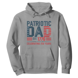 Patriotic Dad 250 Years Hoodie Est. 1776 Funny USA Semiquincentennial TS02 Sport Gray Print Your Wear