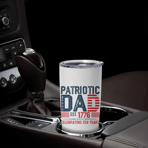 Patriotic Dad 250 Years Tumbler Cup Est. 1776 Funny USA Semiquincentennial TS02 Print Your Wear
