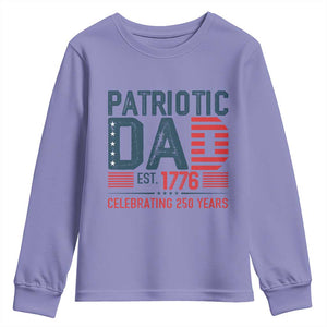 Patriotic Dad 250 Years Youth Sweatshirt Est. 1776 Funny USA Semiquincentennial TS02 Violet Print Your Wear