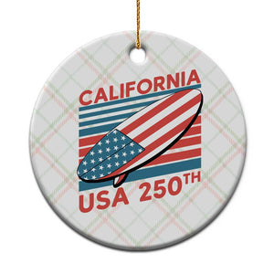California USA 250th Anniversary Ceramic Ornament US Semiquincentennial Patriotic Surfboard Graphic TS02 1pc Christmas Plaid Print Your Wear