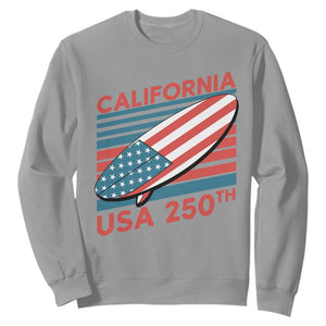 California USA 250th Anniversary Sweatshirt US Semiquincentennial Patriotic Surfboard Graphic TS02 Sport Gray Print Your Wear