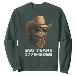 Cool Cowboy Cat 250 Years Sweatshirt Funny Patriotic 1776 to 2026 US Semiquincentennial TS02 Dark Forest Green Print Your Wear
