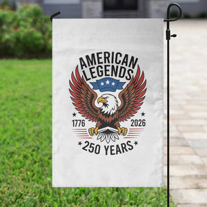 American Legends Eagle Garden Flag 250 Years Patriotic Heritage 1776 to 2026 Semiquincentennial TS02 Print Your Wear