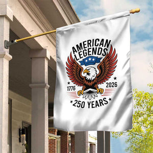 American Legends Eagle Garden Flag 250 Years Patriotic Heritage 1776 to 2026 Semiquincentennial TS02 Print Your Wear