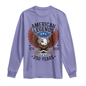 American Legends Eagle Long Sleeve Shirt 250 Years Patriotic Heritage 1776 to 2026 Semiquincentennial TS02 Violet Print Your Wear