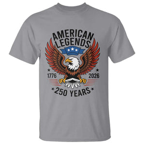 American Legends Eagle T Shirt 250 Years Patriotic Heritage 1776 to 2026 Semiquincentennial TS02 Sport Gray Print Your Wear
