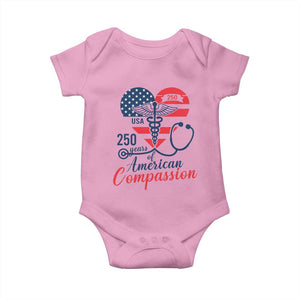 250 Years of American Compassion Baby Onesie Patriotic Medical Worker TS02 Light Pink Print Your Wear