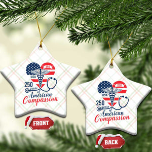 250 Years of American Compassion Ceramic Ornament Patriotic Medical Worker TS02 Print Your Wear