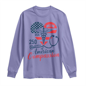 250 Years of American Compassion Long Sleeve Shirt Patriotic Medical Worker TS02 Violet Print Your Wear