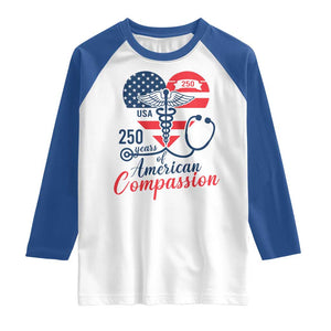 250 Years of American Compassion Raglan Shirt Patriotic Medical Worker TS02 White Royal Print Your Wear