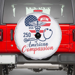 250 Years of American Compassion Spare Tire Cover Patriotic Medical Worker TS02 White Print Your Wear