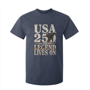 USA 250 The Legend Lives On T Shirt For Kid Patriotic Eagle for Semiquincentennial 2026 TS02 Navy Print Your Wear