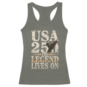 USA 250 The Legend Lives On Racerback Tank Top Patriotic Eagle for Semiquincentennial 2026 TS02 Military Green Print Your Wear