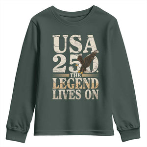 USA 250 The Legend Lives On Youth Sweatshirt Patriotic Eagle for Semiquincentennial 2026 TS02 Dark Forest Green Print Your Wear