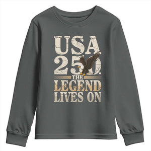 USA 250 The Legend Lives On Youth Sweatshirt Patriotic Eagle for Semiquincentennial 2026 TS02 Dark Heather Print Your Wear