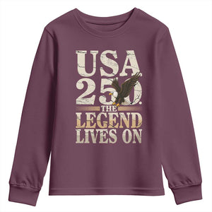USA 250 The Legend Lives On Youth Sweatshirt Patriotic Eagle for Semiquincentennial 2026 TS02 Maroon Print Your Wear