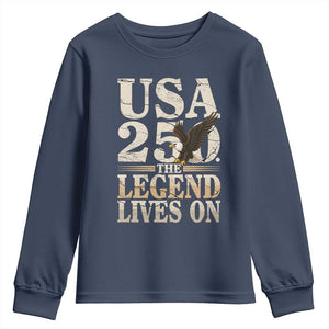 USA 250 The Legend Lives On Youth Sweatshirt Patriotic Eagle for Semiquincentennial 2026 TS02 Navy Print Your Wear