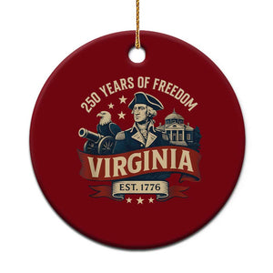 Virginia 250 Years of Freedom Ceramic Ornament George Washington Patriotic State Pride Est. 1776 TS02 1pc Red Print Your Wear
