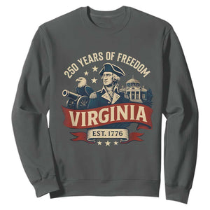 Virginia 250 Years of Freedom Sweatshirt George Washington Patriotic State Pride Est. 1776 TS02 Dark Heather Print Your Wear