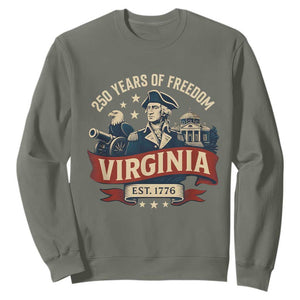 Virginia 250 Years of Freedom Sweatshirt George Washington Patriotic State Pride Est. 1776 TS02 Military Green Print Your Wear