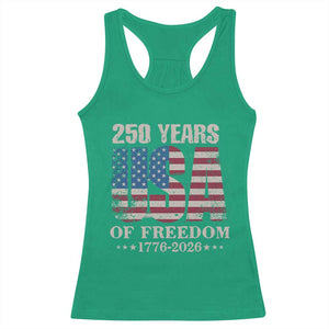 USA Flag 250 Years of Freedom Racerback Tank Top Vintage Patriotic 1776 to 2026 Semiquincentennial TS02 Irish Green Print Your Wear