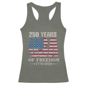 USA Flag 250 Years of Freedom Racerback Tank Top Vintage Patriotic 1776 to 2026 Semiquincentennial TS02 Military Green Print Your Wear