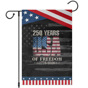 USA Flag 250 Years of Freedom Garden Flag Vintage Patriotic 1776 to 2026 Semiquincentennial TS02 Distressed Black Blue Print Your Wear