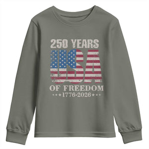 USA Flag 250 Years of Freedom Youth Sweatshirt Vintage Patriotic 1776 to 2026 Semiquincentennial TS02 Military Green Print Your Wear