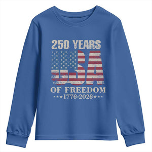 USA Flag 250 Years of Freedom Youth Sweatshirt Vintage Patriotic 1776 to 2026 Semiquincentennial TS02 Royal Blue Print Your Wear