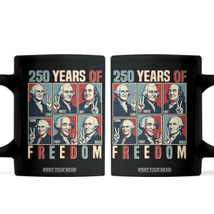 Founding Fathers 250 Years of Freedom Coffee Mug Patriotic Pop Art Style Semiquincentennial 2026 TS02 Black Print Your Wear