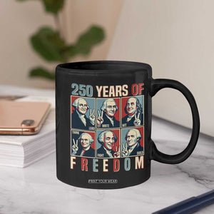 Founding Fathers 250 Years of Freedom Coffee Mug Patriotic Pop Art Style Semiquincentennial 2026 TS02 Print Your Wear